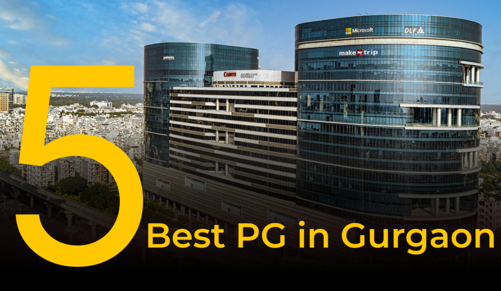best pg in gurgaon