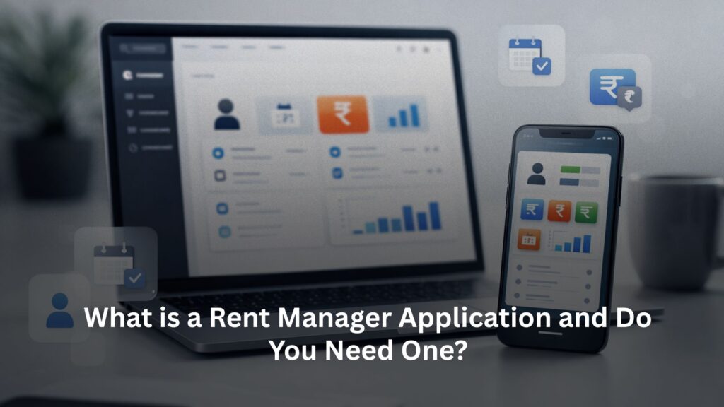 Rent Manager Application, What is a Rent Manager Application and Do You Need One?, Rentok What is a Rent Manager Application and Do You Need One?