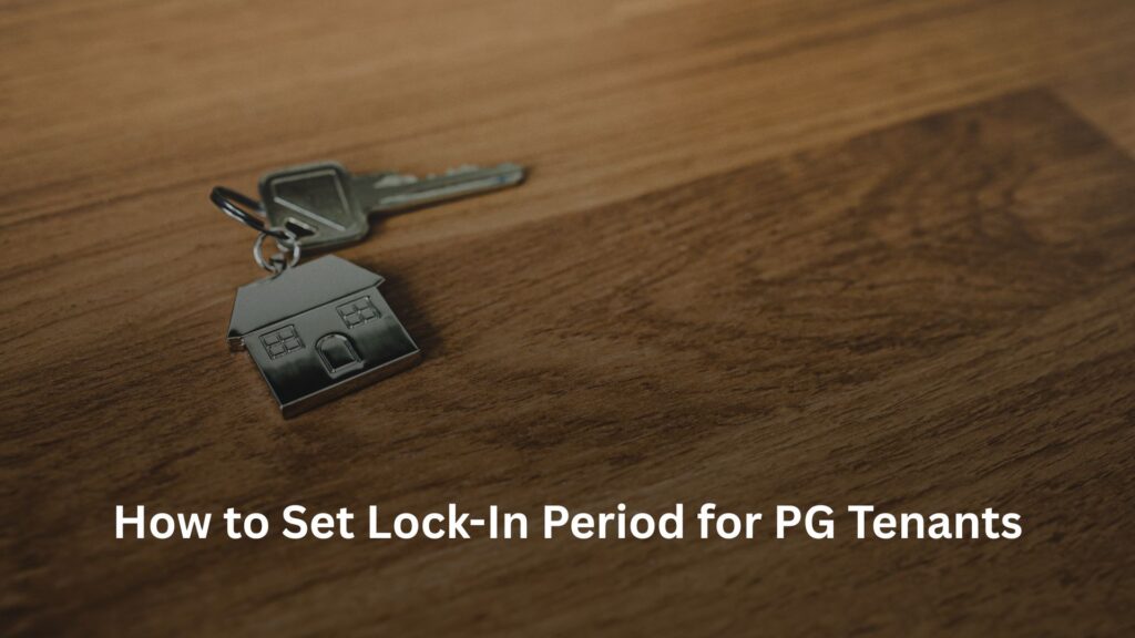 Set Lock-In Period for PG Tenants, How to Set Lock-In Period for PG Tenants, Rentok How to Set Lock-In Period for PG Tenants