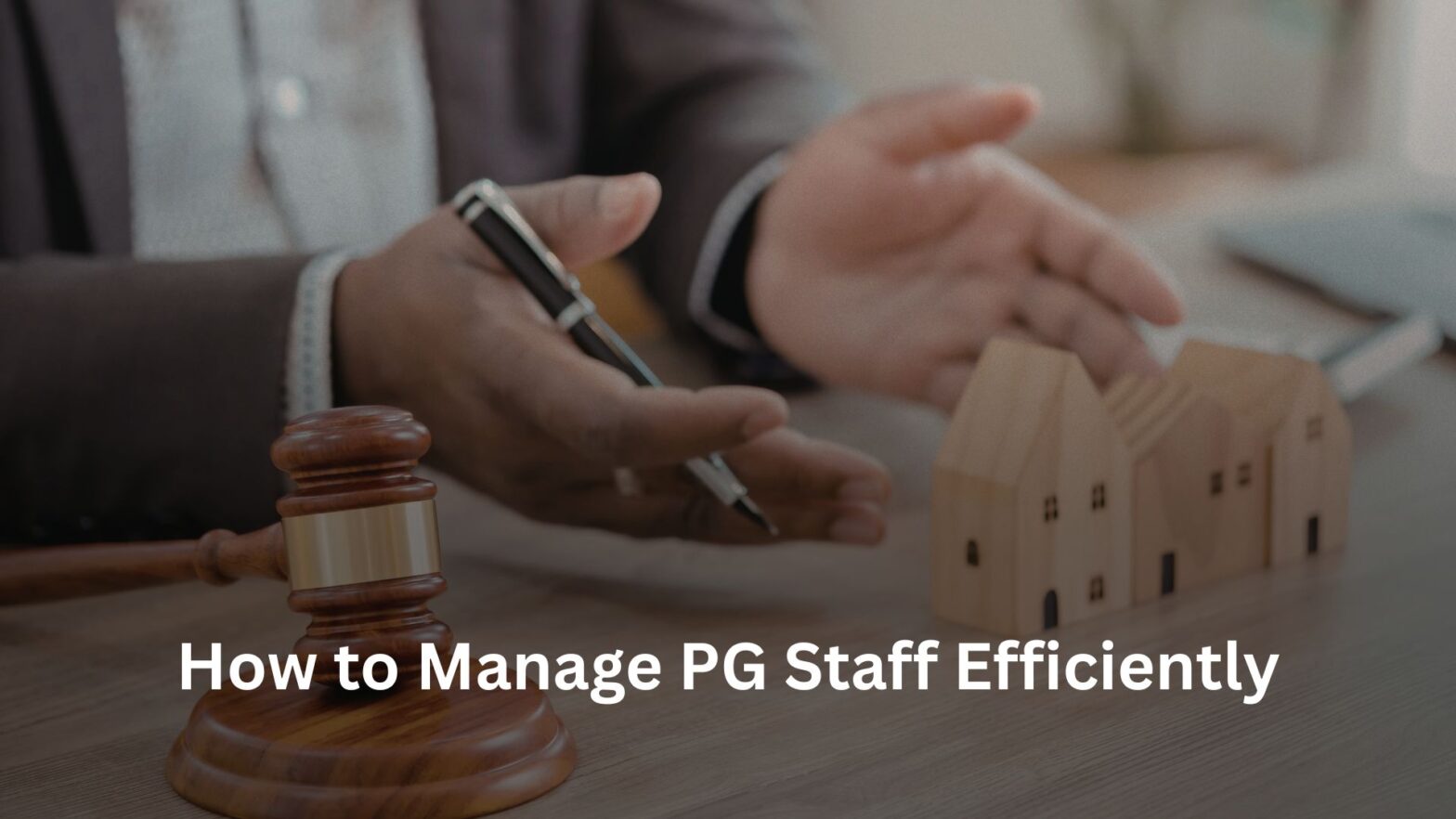 How to Manage PG Staff Efficiently