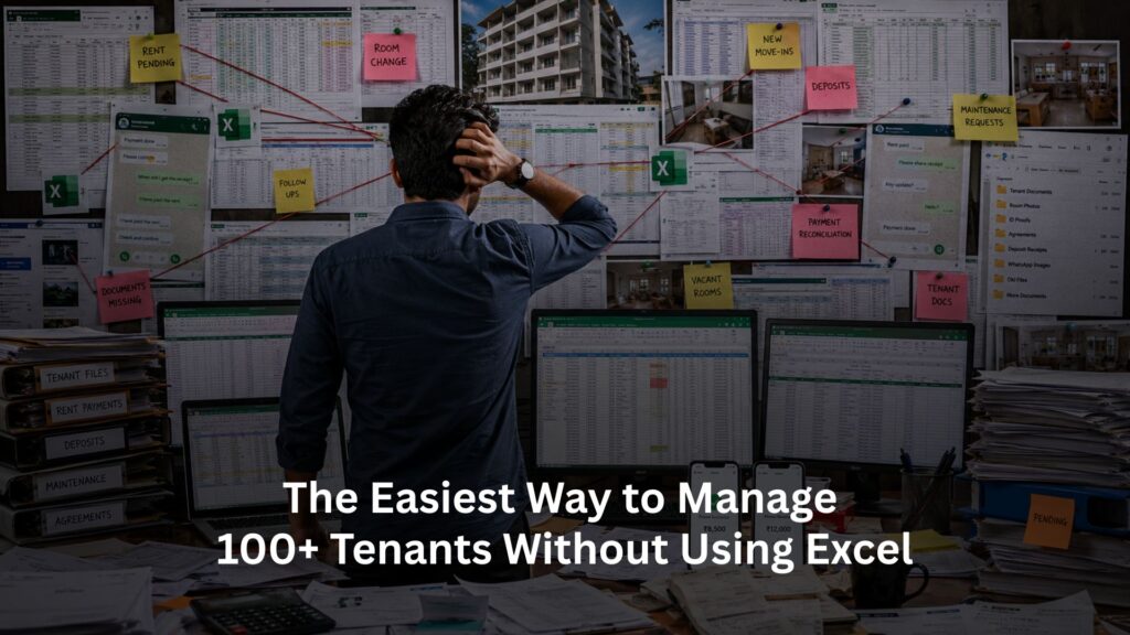 The Easiest Way to Manage 100+ Tenants Without Using Excel